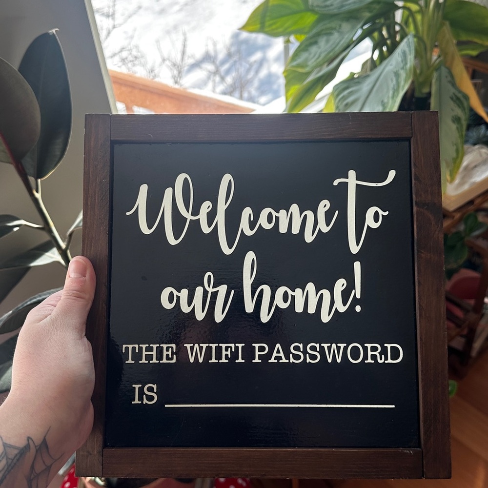 Welcome to Our Home Sign with WiFi Password